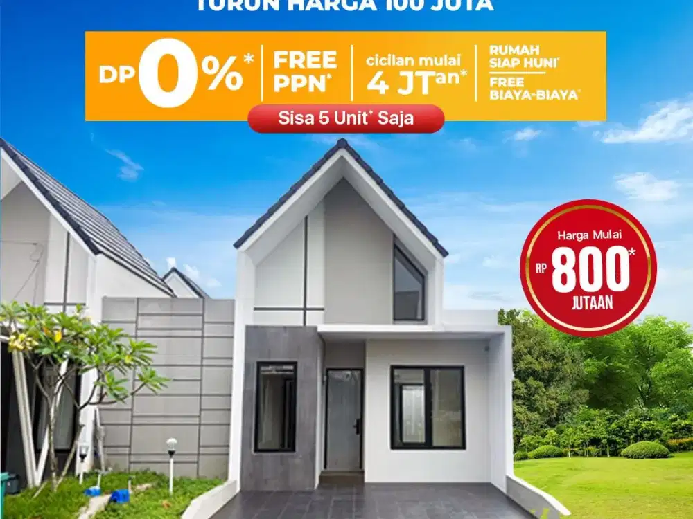 PROMO CUCI GUDANG. DISKON 100 JT. BAYAR 5JT LGSG AKAD. CICILAN MULAI 5JT. SIAP HUNI READY UNITNYA CUMA SISA 1