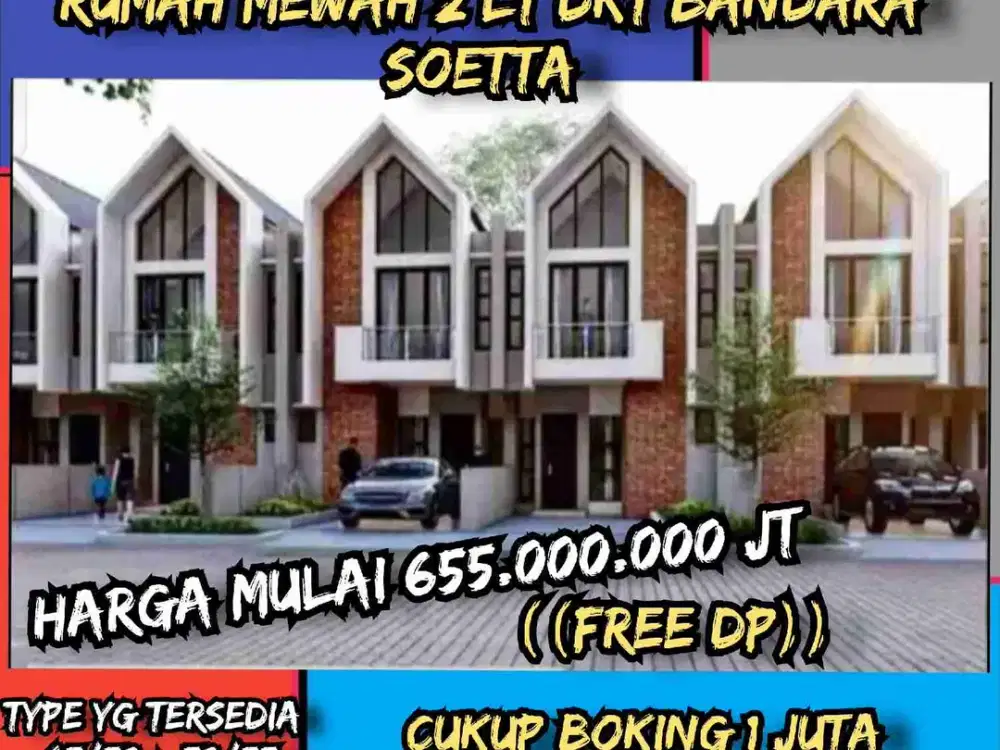 Rumah Impian 2 Lantai dkt Bandara Soetta