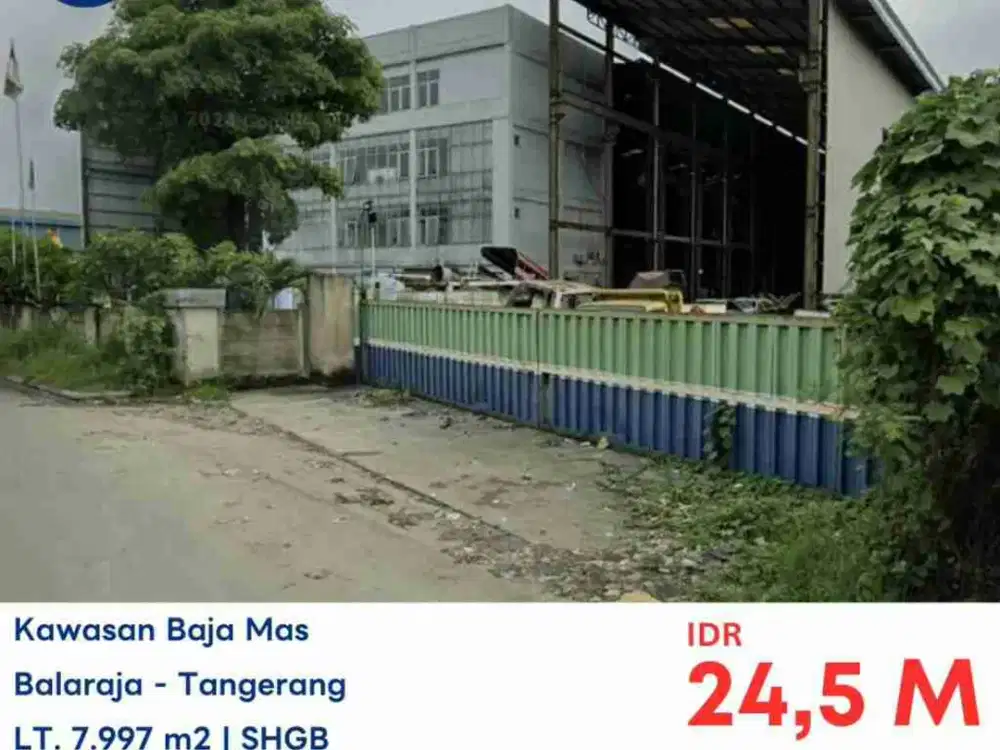 LELANG PABRIK DAN MESIN DI KAWASAN BAJA MAS TEGALSARI, BALARAJA TANGERANG