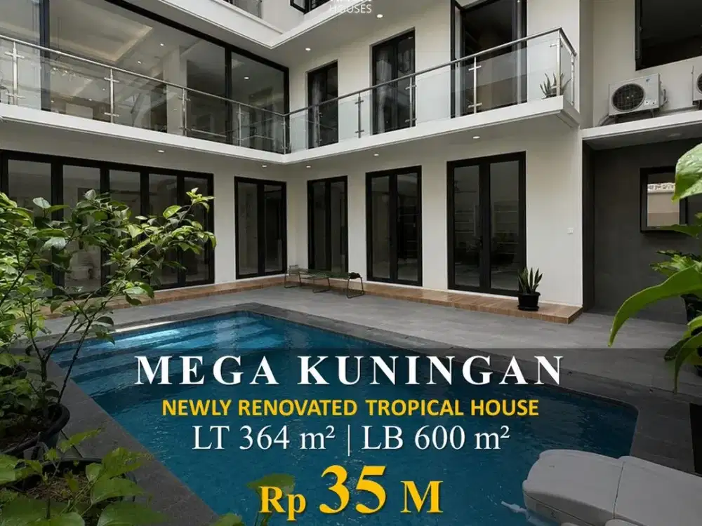 Mega Kuningan 364m² Newly Renovated Tropical House Pool, One Gate 35M Nego