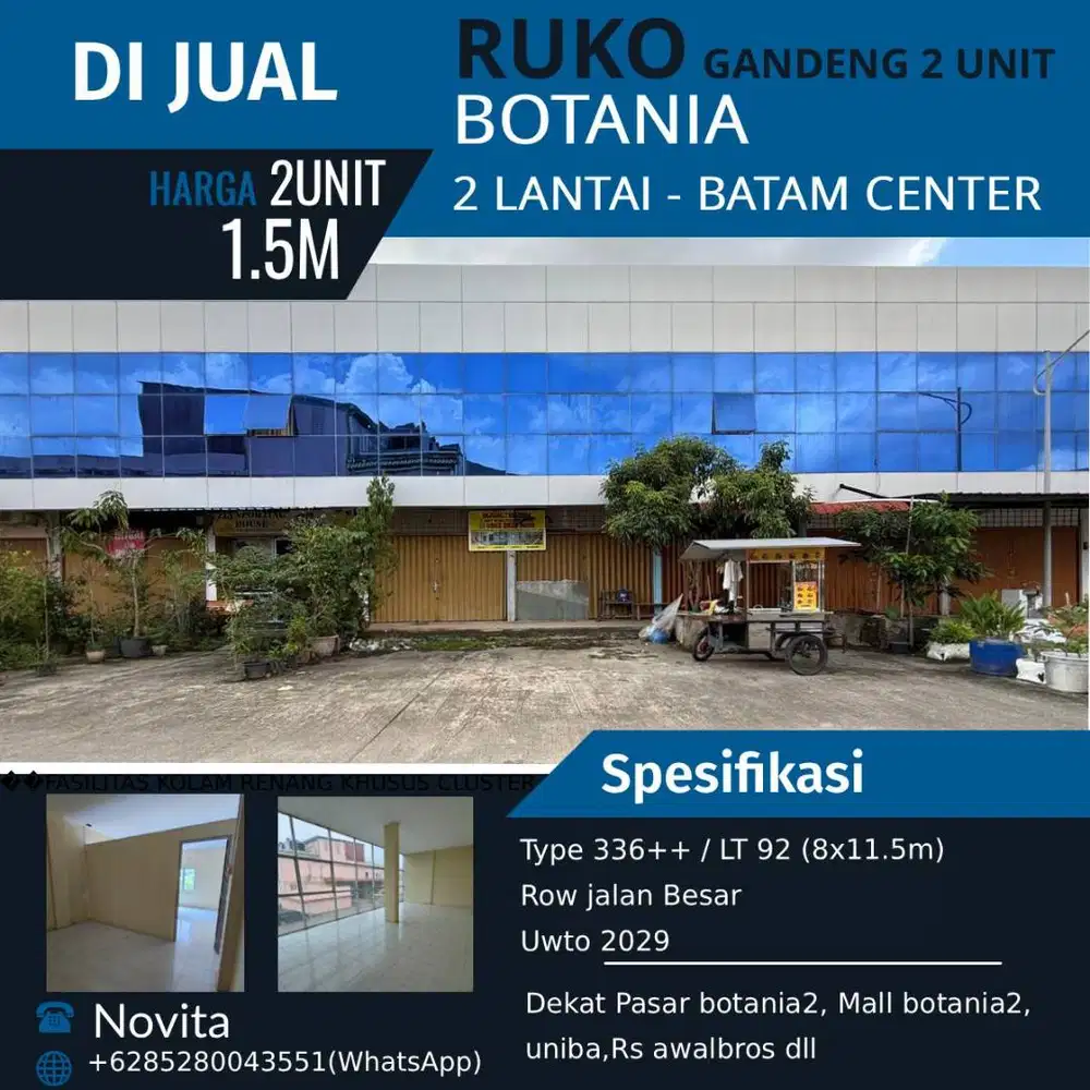 2 unit Ruko 2 Lantai di Botania2