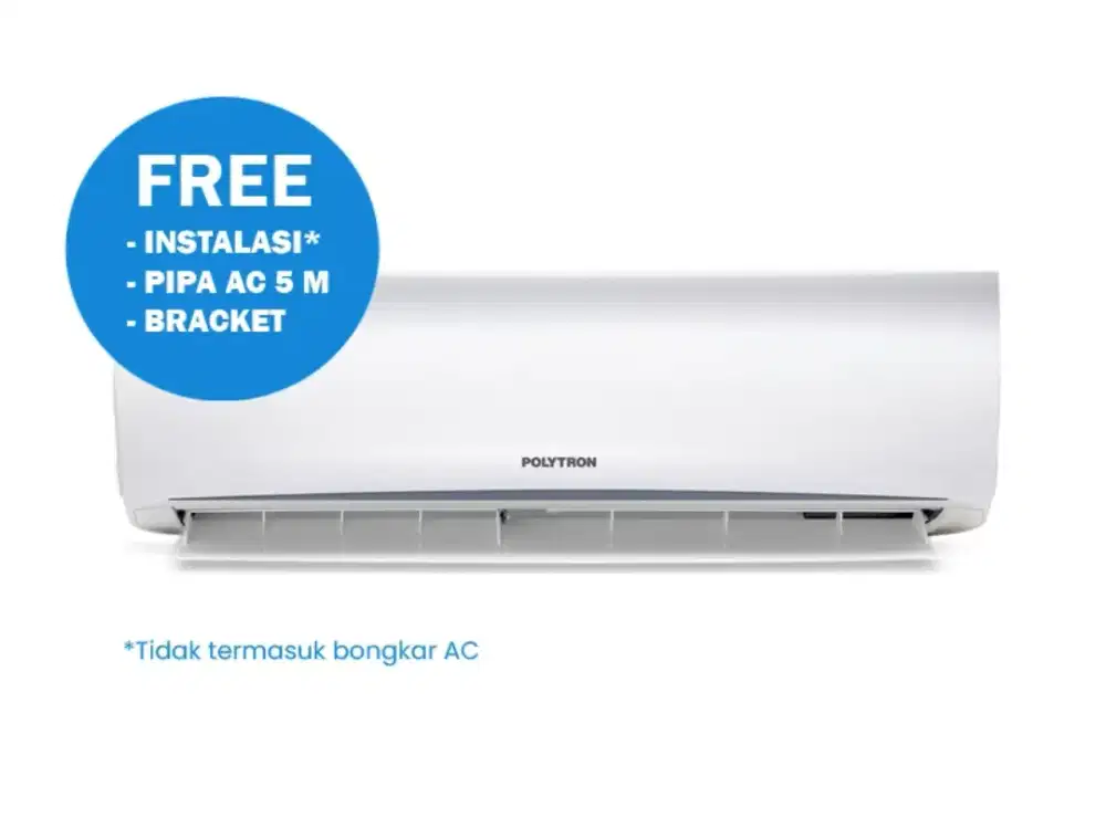 Cukup KTP auto bawa pulang POLYTRON AC SPLIT 1 PK STANDARD