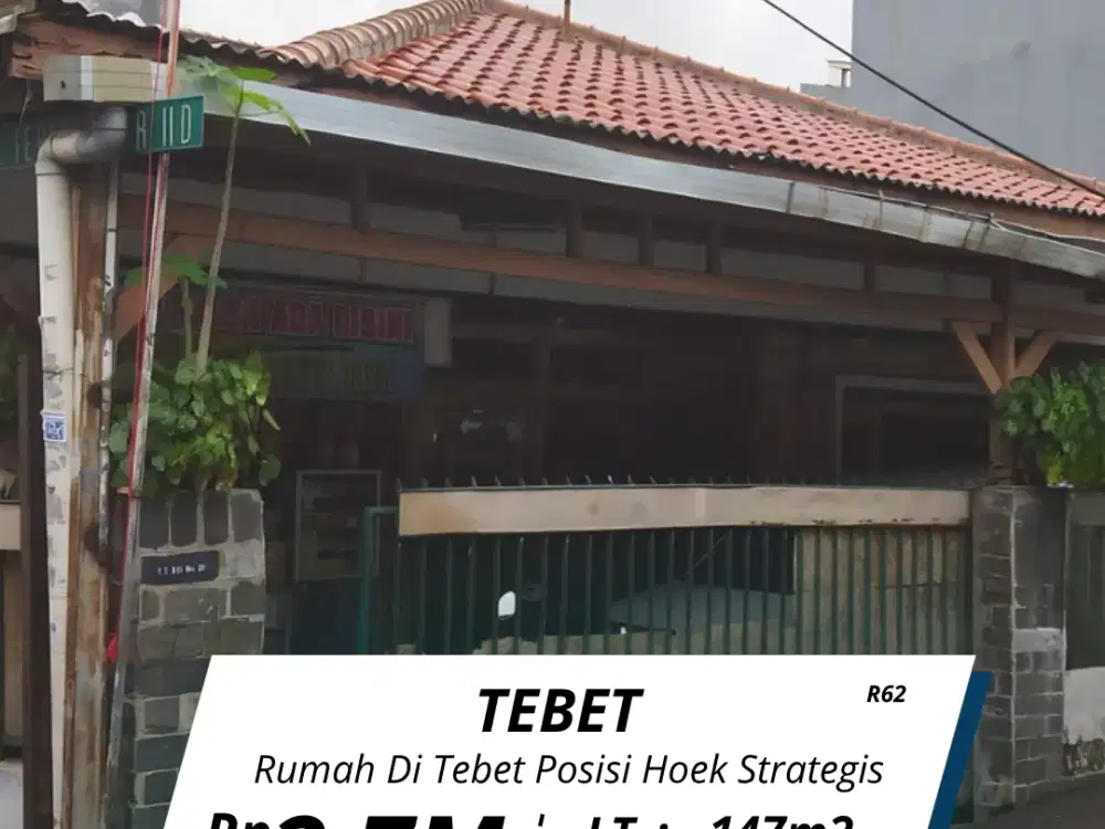 Di jual rumah Tebet posisi Hook lokasi strategis (R62)