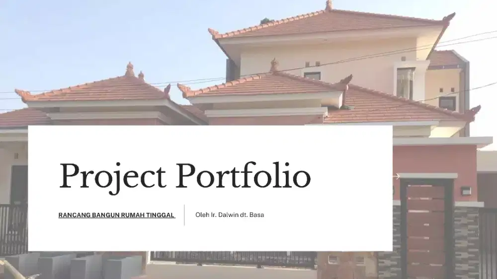 Jasa Arsitek Rancang Bangun & Renovasi Rumah Tinggal