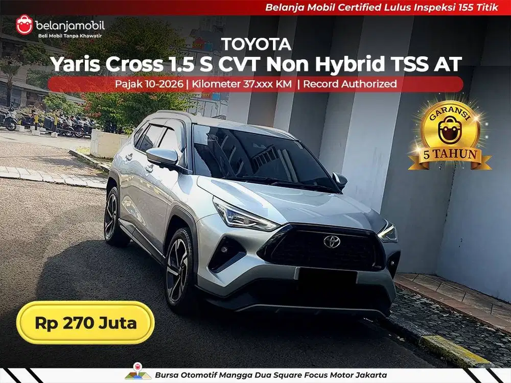 [ GARANSI 5TH ] Toyota Yaris Cross 1.5 S CVT Non Hybrid TSS 2023 2024