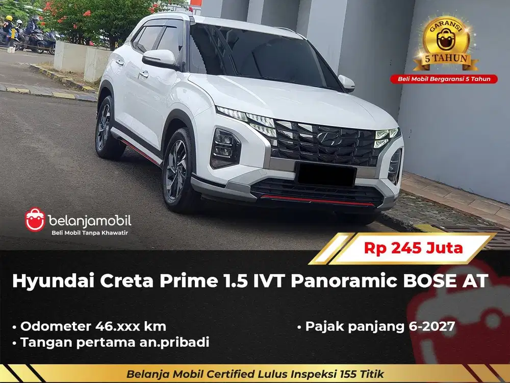 [ GARANSI 5TH ] Hyundai Creta Prime 1.5 IVT Panoramic BOSE 2022/2023