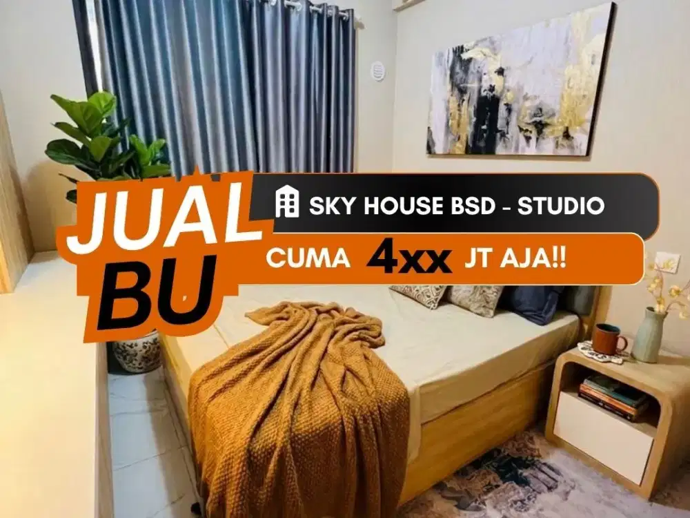Jual Cepat Skyhouse BSD Studio Apartemen Semi Furnished Selangkah Ke AEON