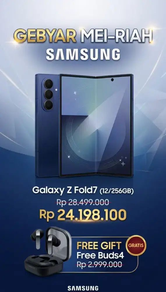 NEW SAMSUNG GALAXY Z FOLD7 FREE BUDS4 SENILAI 2.999.000
