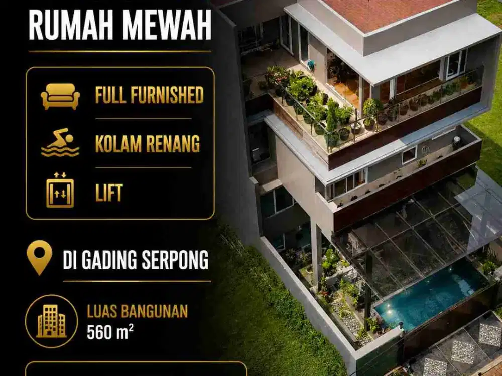 Rumah Mewah Full Furnished 3 lantai di Gading Serpong