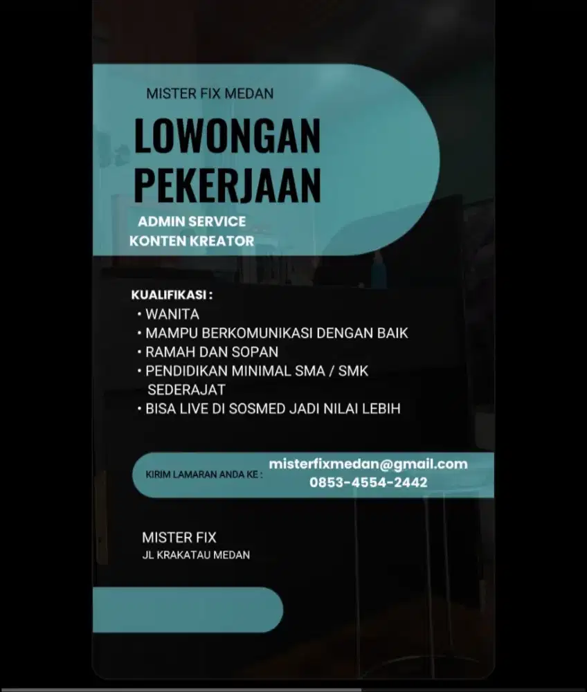 Dibutuhka  2 admin service dan 1 konten kreator
