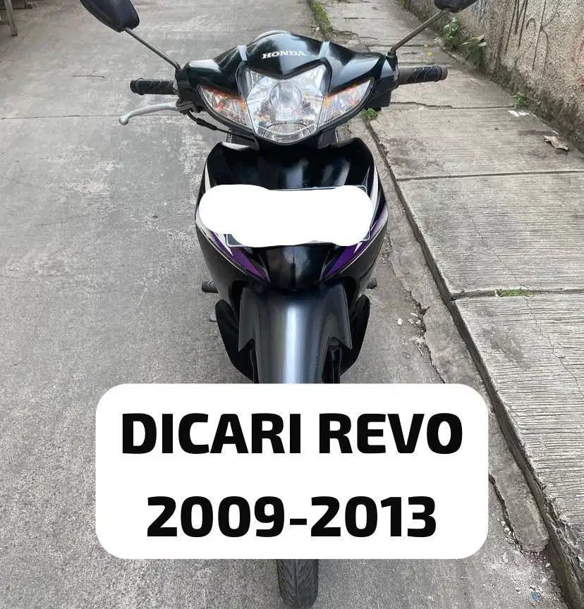 Di Cari Honda Revo Tahun 2010 Ke Atas Revo 2011 Revo 2012 Revo 2013
