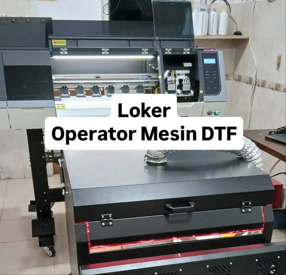 Loker Operator Mesin DTF