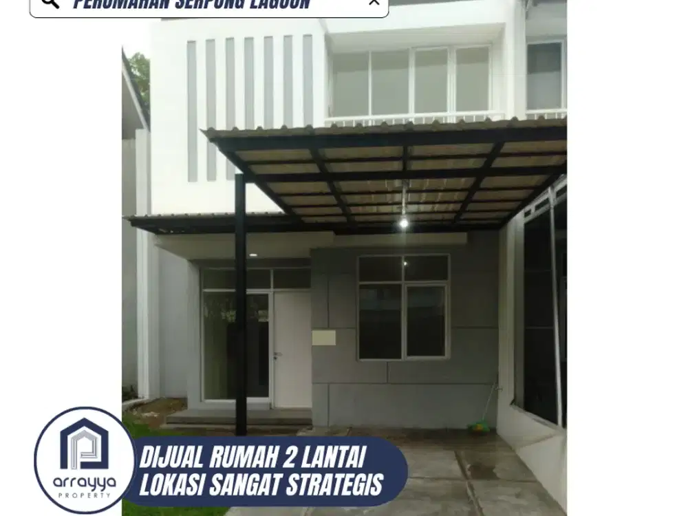 RUMAH 2 LANTAI DI CLUSTER SERPONG LAGOON 'AR38'