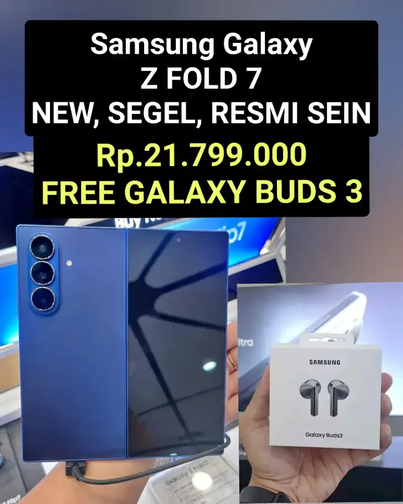 Rp. 21.799 ‼️. FREE GALAXY BUDS 3‼️
Samsung GALAXY Z FOLD 7 ‼️