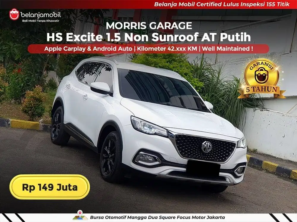 [ KM LOW ] Morris Garage MG HS Excite 1.5 Non Sunroof 2020/2021