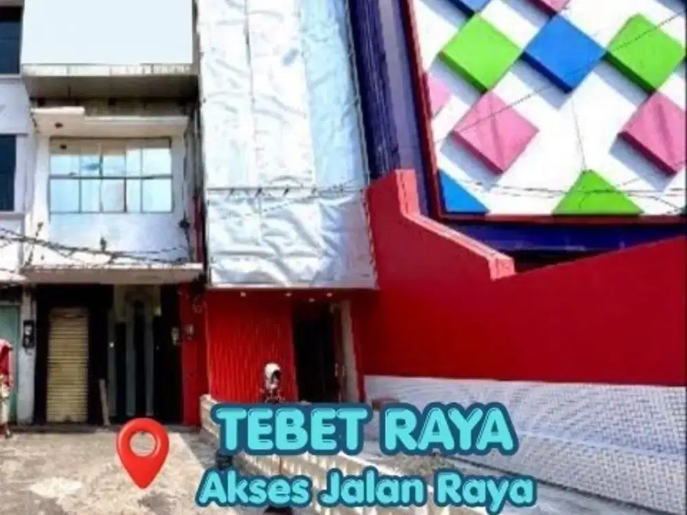 Dijual Murah Ruko Tebet Raya Lokasi Sangat Strategis Akses Jalan Raya