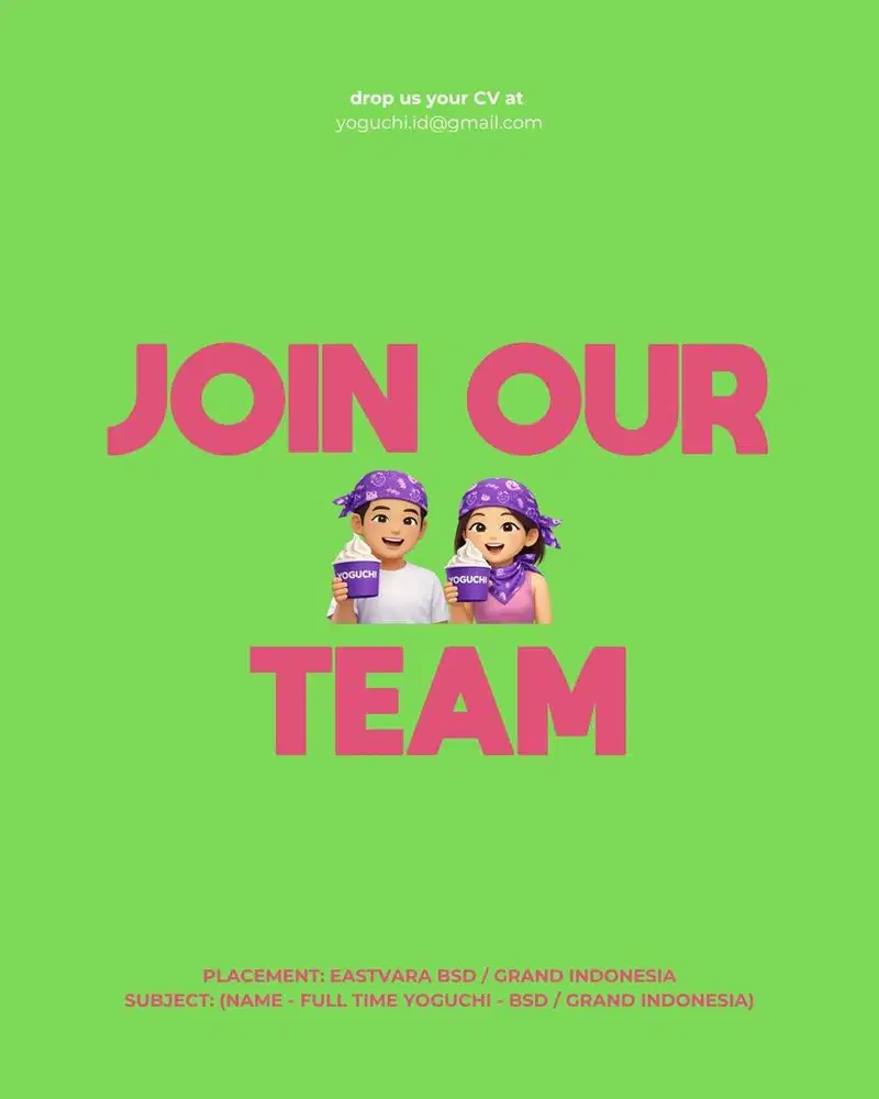 YOGUCHI NOW HIRING FULL TIME EASTVARA BSD / GRAND INDONESIA