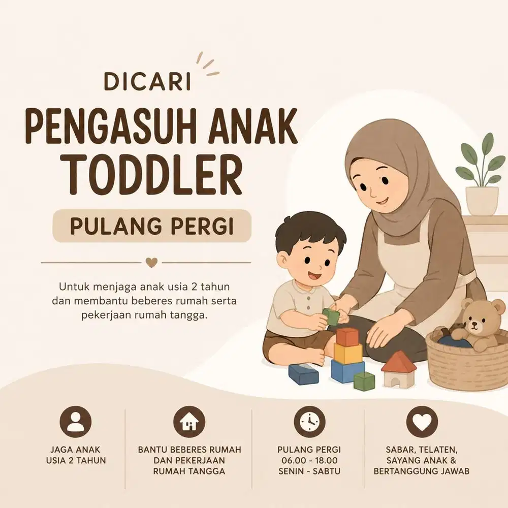 Lowongan Pengasuh beberes (PP)