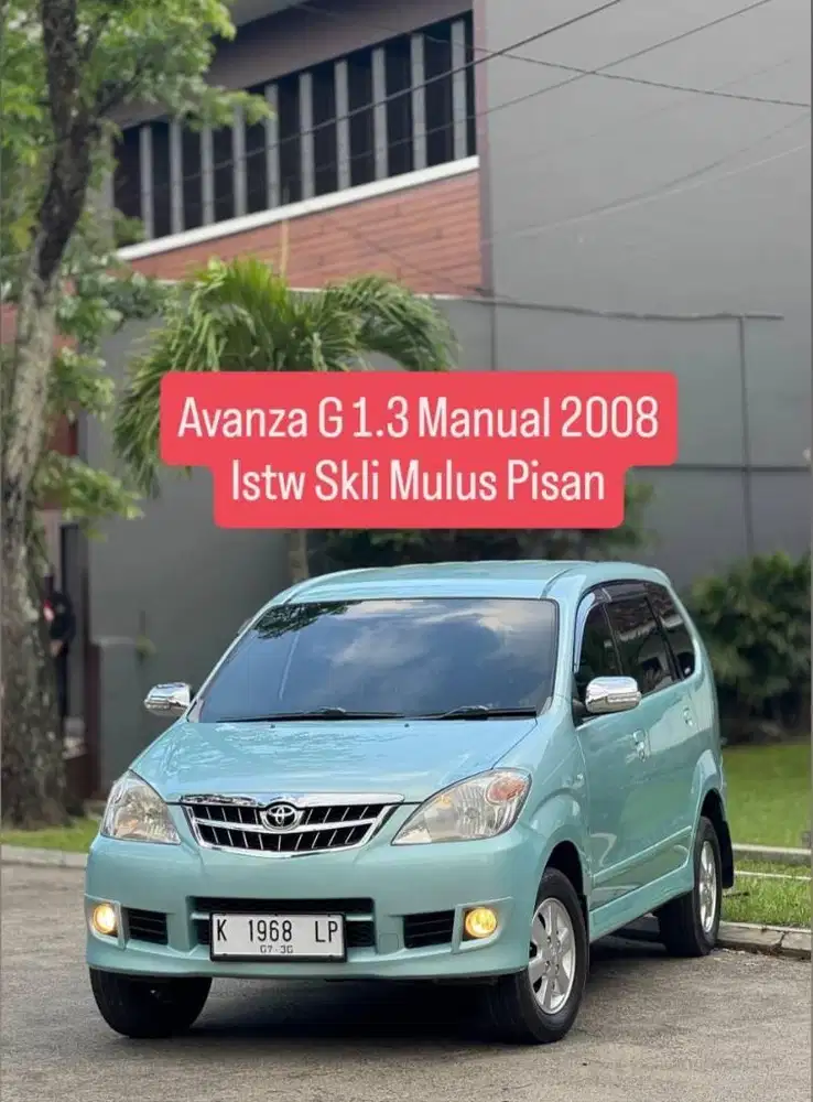 Avanza G 1.3 Manual 2008 pk an 2009 istw km low murah