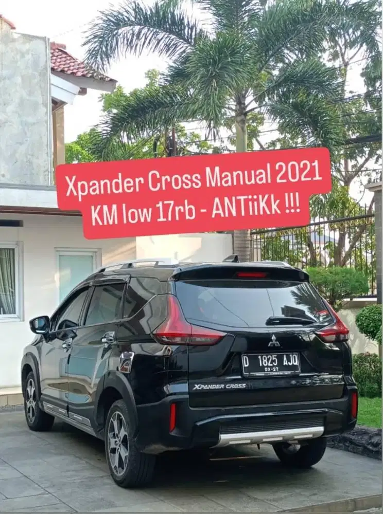 KM low 17rb ANTiK - Xpander Cross Manual 2021 pk an 2022 like new istw