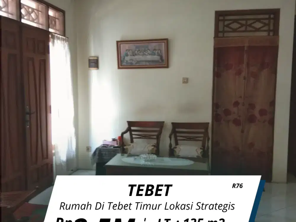 Di jual rumah Tebet Timur lokasi strategis jual cepat. ( R76 )