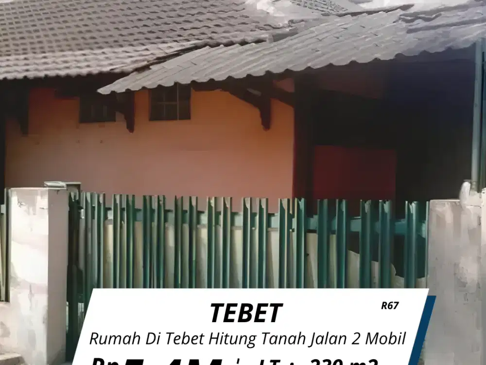 Di jual rumah Tebet hitung tanah jalan 2 mobil lebar (R67)
