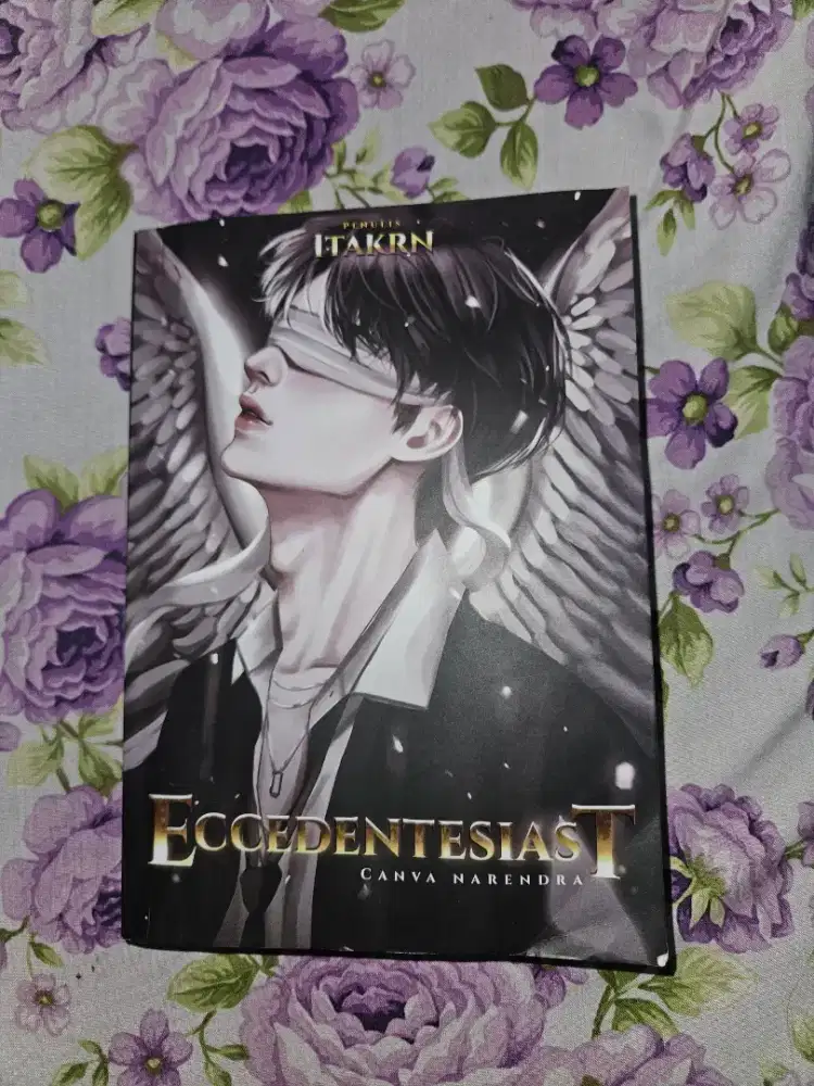Novel Eccedentesiast by itakrn, penerbit akad (ORIGINAL)