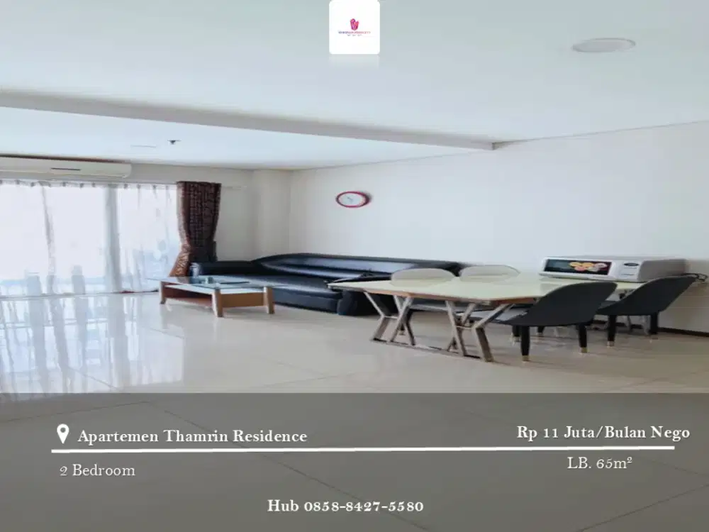 Disewakan Apartement Thamrin Residence 2BR Full Furnished Tower A