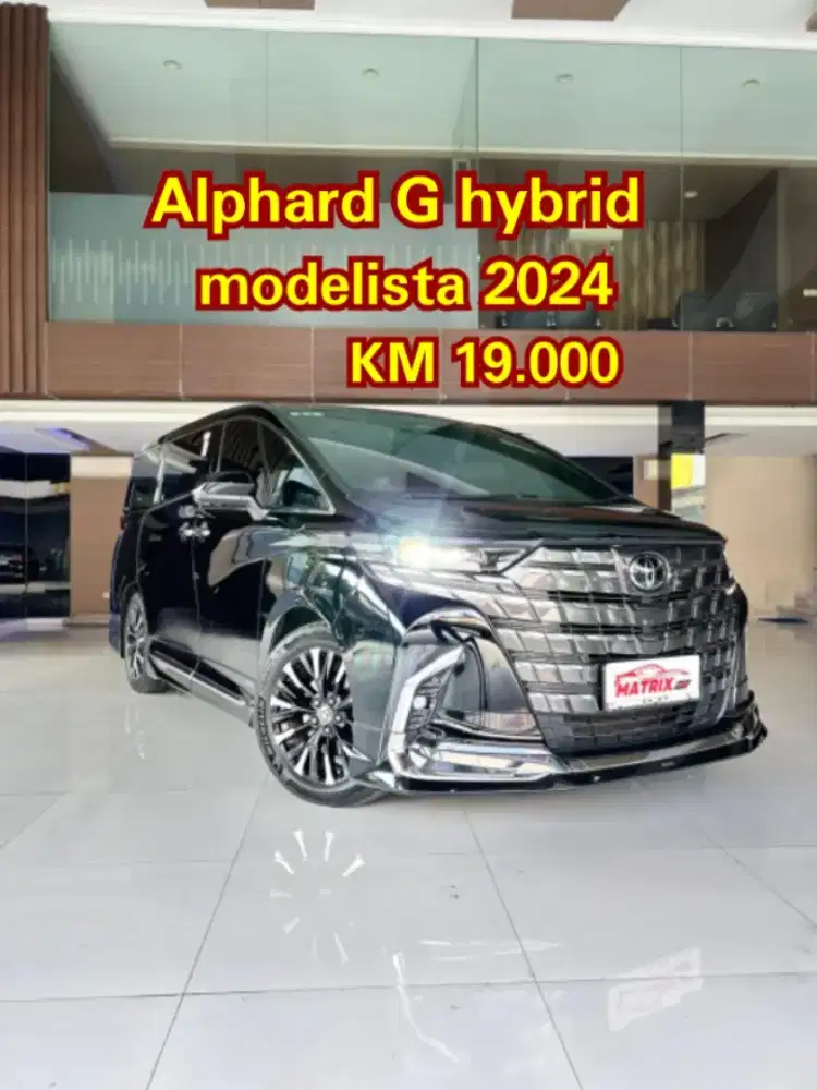 Toyota Alphard G hybrid modelista AT Matic genap 3baris 5seat