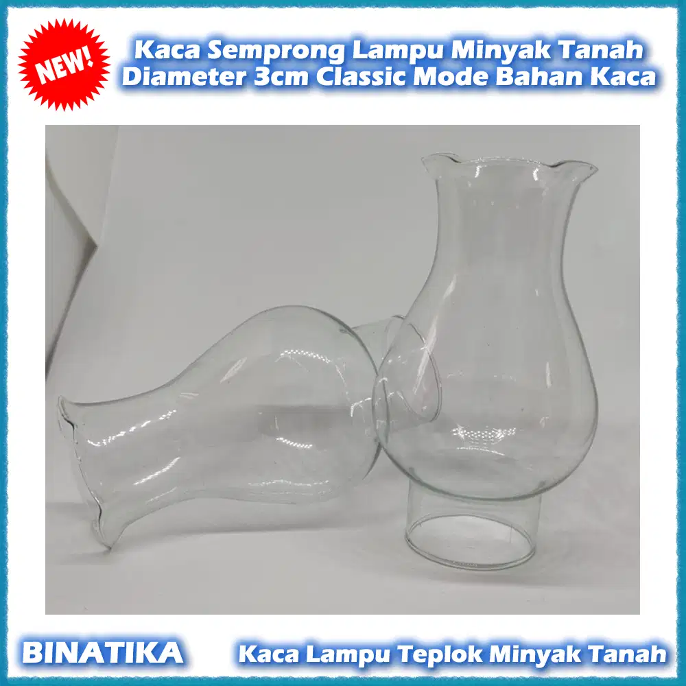 Kaca Semprong Lampu Minyak Tanah Diameter 3cm Classic Mode Bahan Kaca
