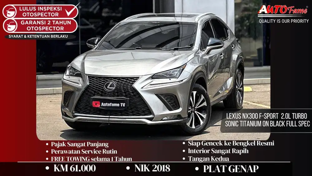 Lexus NX300 F-Sport NIK 2018 2.0L Turbo Sonic Titanium On Black