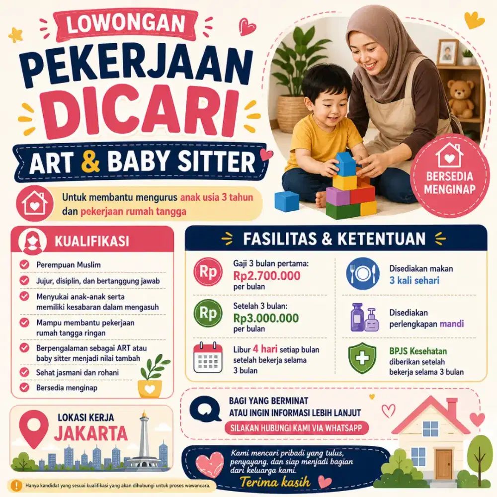 Dibutuhkan Baby Sitter dan ART menginap