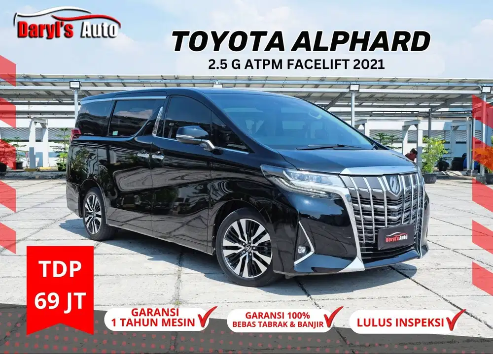 2021 Toyota Alphard G ATPM 2.5 New Model Facelift TDP 69jt