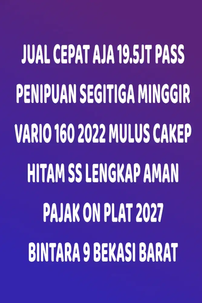 V160 2022 Muluss SS Lengkap 19,5jt Bintara