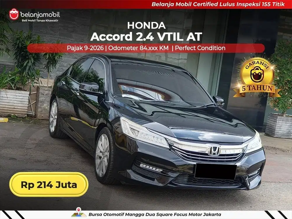 [ GARANSI 5TH ] Honda Accord 2.4 VTIL AT 2018/2019