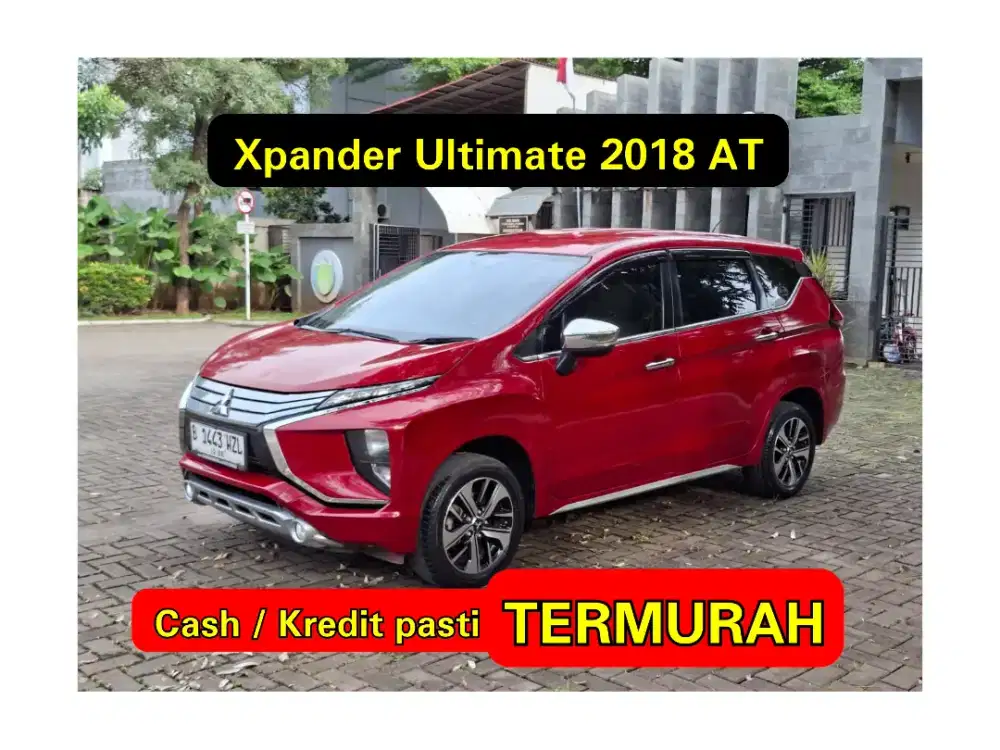 Xpander Ultimate 2018 AT TERMURAH