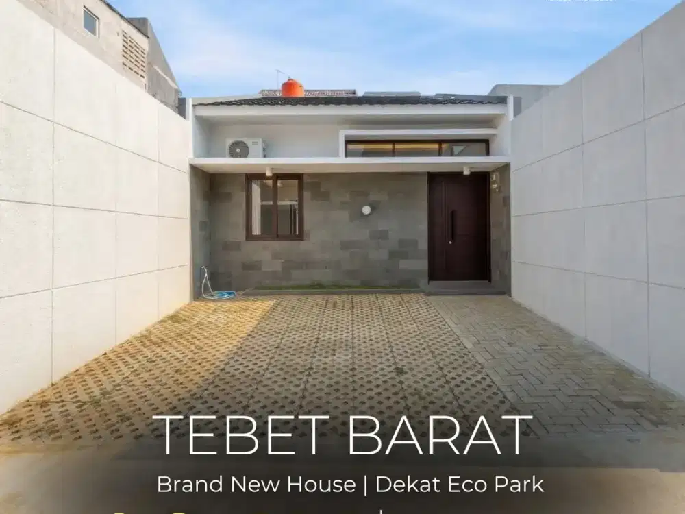 2 M - AN ! BRAND NEW HOUSE TEBET BARAT