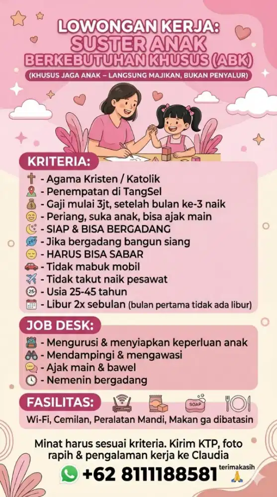 Dicari suster untuk Anak Berkebutuhan Khusus (KHUSUS JAGA ANAK)