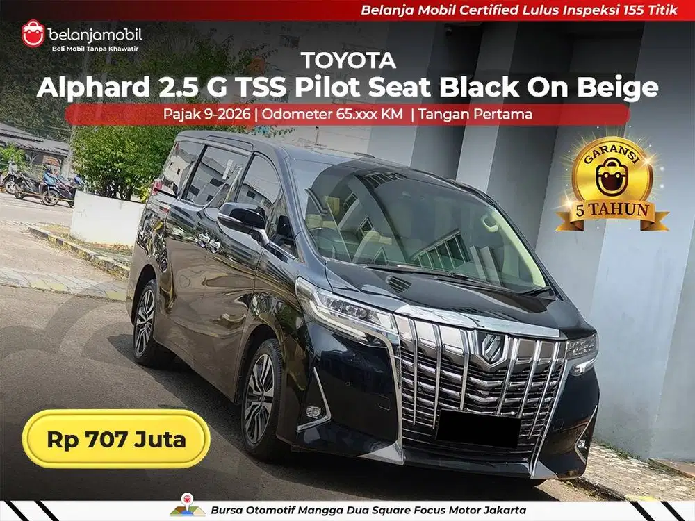 [ GARANSI 5TH ] Toyota Alphard 2.5 G TSS Pilot Seat AT 2022 2023