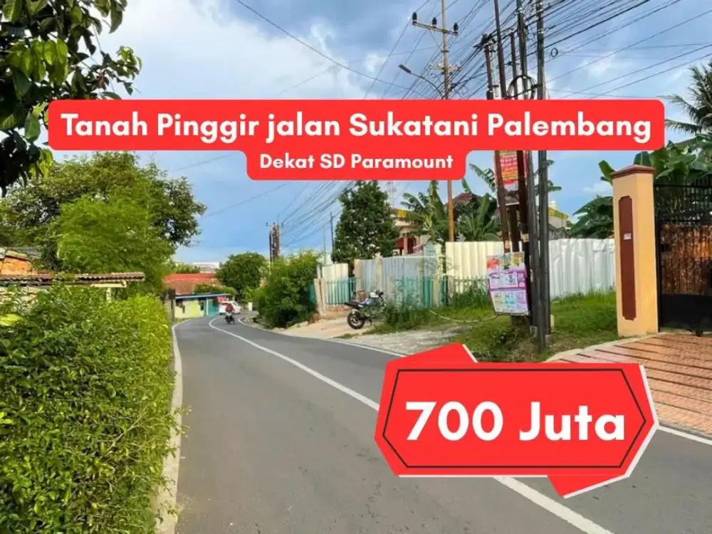 Jual Kavling Pinggir Jalan Sukatani Palembang – 200 m² SHM Dekat SD Paramount Harga 700 Juta
