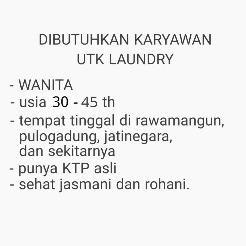 Dibutuhkan WANITA karyawan laundry
