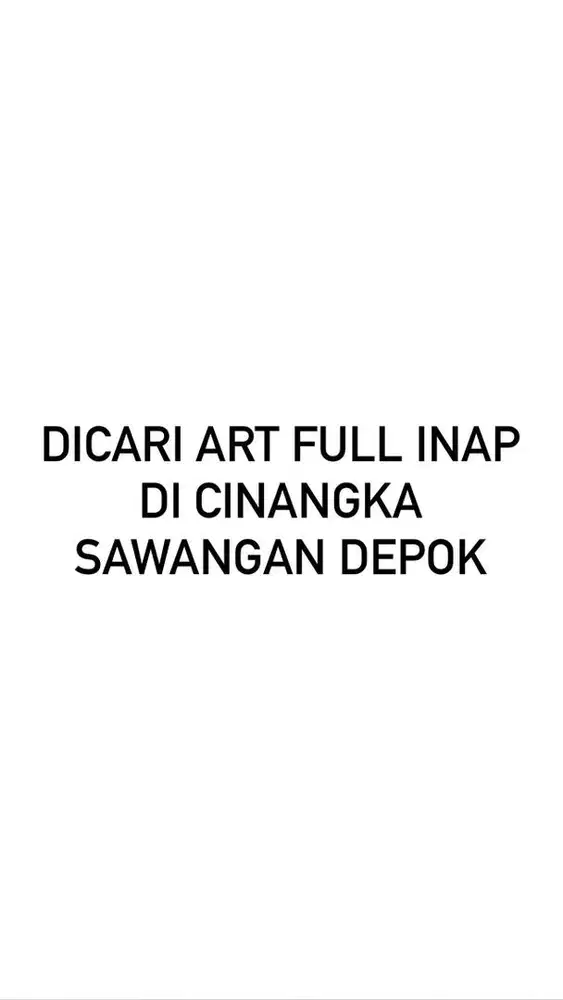 Lowongan ART Inap Cinangka Sawangan Depok