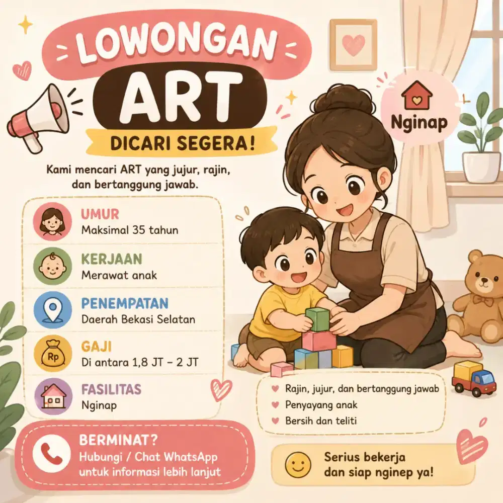 DICARI ART / PENGASUH ANAK MENGINAP – BEKASI SELATAN