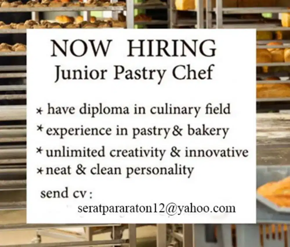 NOW HIRING JUNIOR PASTRY