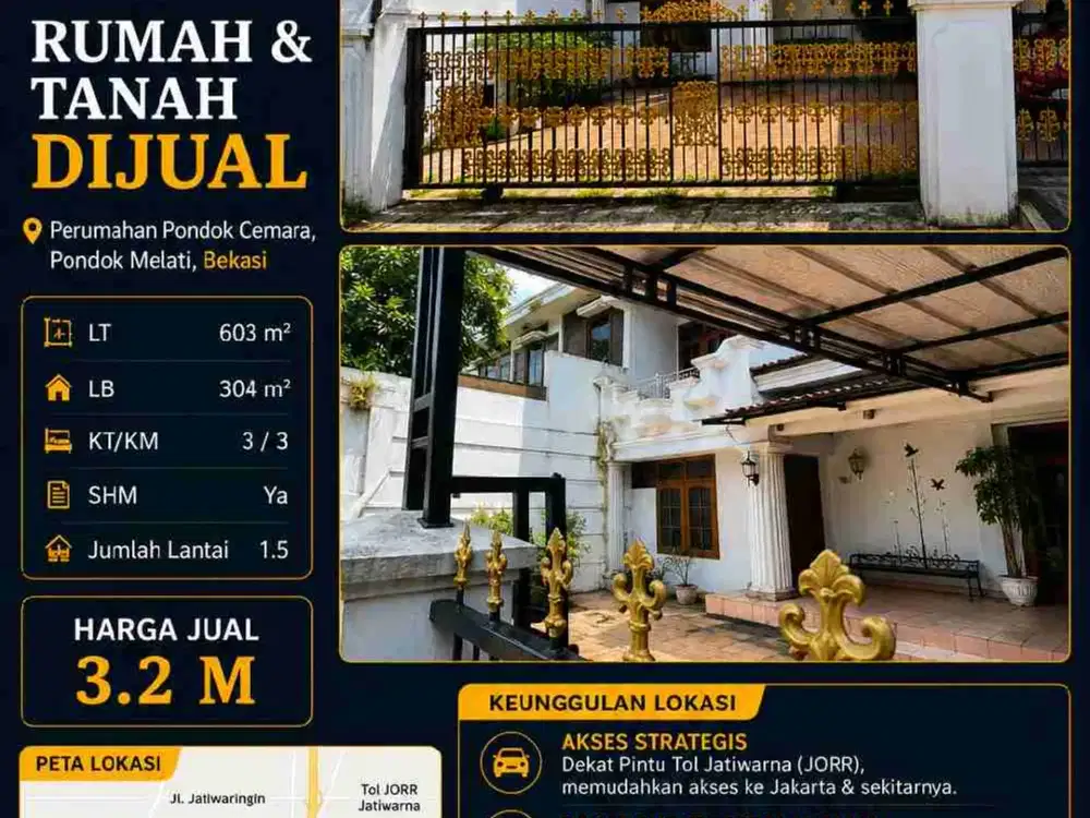 RUMAH & TANAH STRATEGIS
Perumahan Pondok Cemara, Pondok Melati – Bekasi