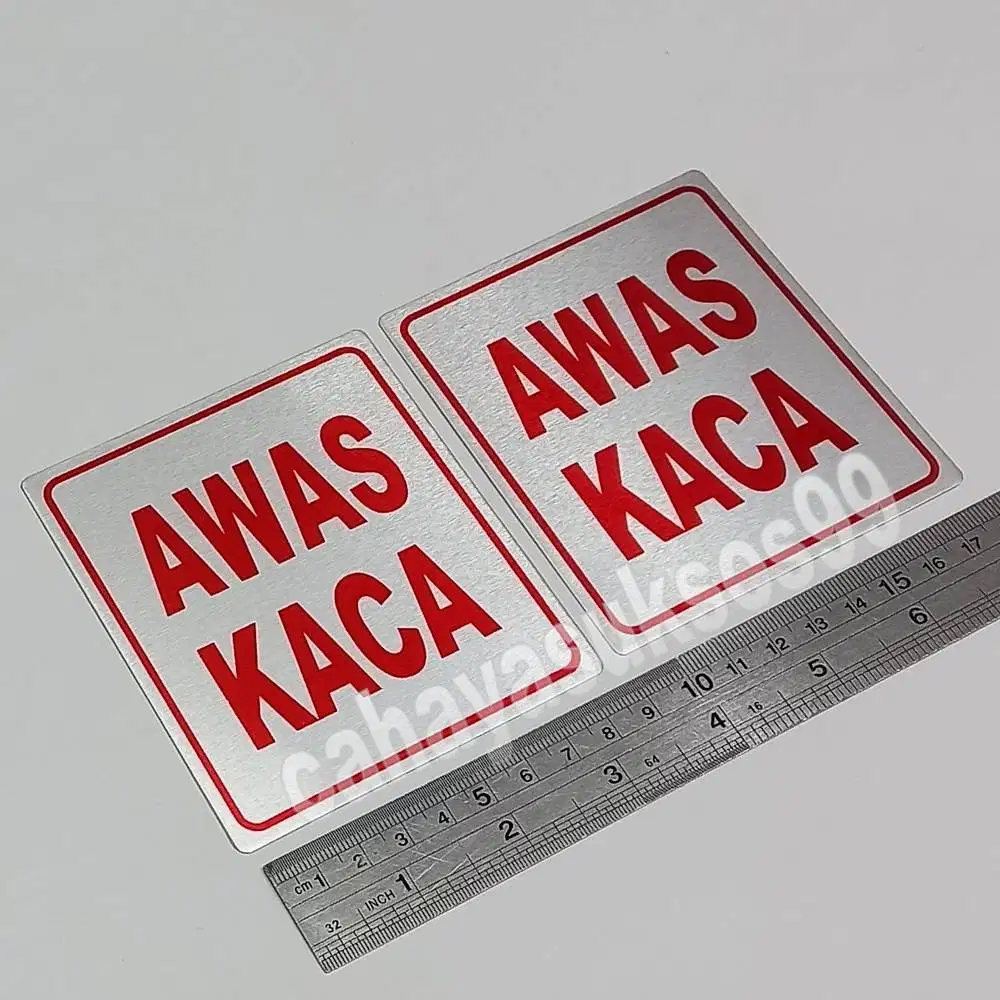 Sticker Aluminium Sign Board AWAS KACA Stiker Pintu Ruangan Kantor