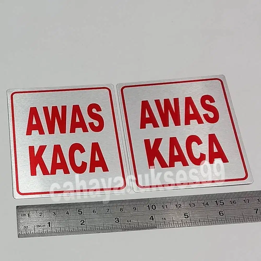 Sticker Aluminium Sign Board AWAS KACA Stiker Pintu Ruangan Kantor