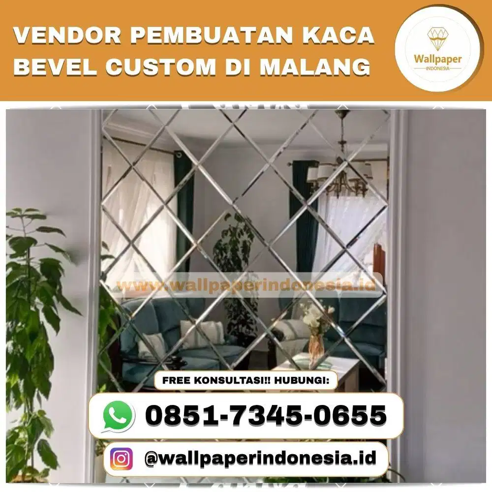 VENDOR PEMBUATAN KACA BEVEL CUSTOM DI MALANG