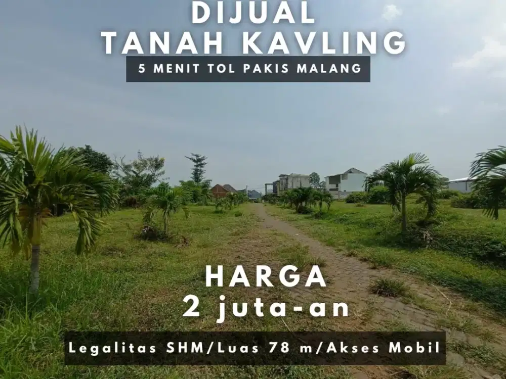 Sertifikat Cocok Bangun Rumah 3 Menit Gerbang Tol Pakis Malang Kavling Dijual
