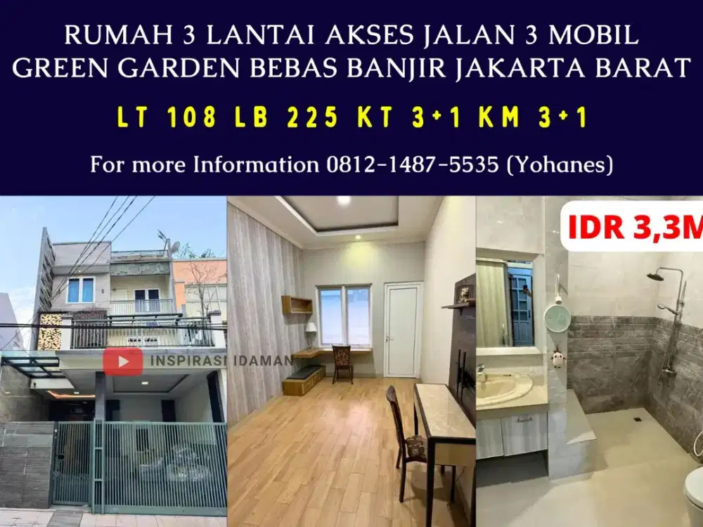 Rumah 3 Lantai Green Garden Bebas Banjir Jakarta Barat